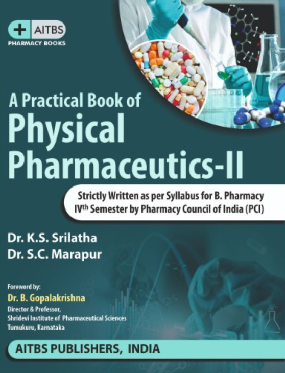 A Practical Book of Physical Pharmaceutics-2,1/Ed.